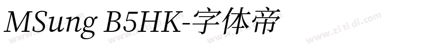 MSung B5HK字体转换